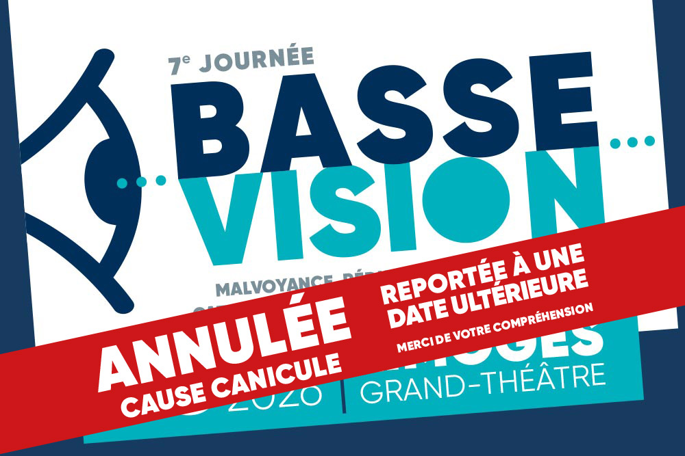 [ANNULÉE ❌] 7e Journée Basse Vision, jeudi 25 juin à Limoges