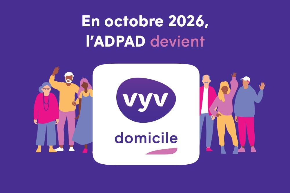 L’ADPAD rejoint VYV 3 Cœur d’Aquitaine, un rapprochement au service du virage domiciliaire