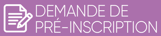 Demande de pré-inscription en crèche Demande de pré-inscription en crèche